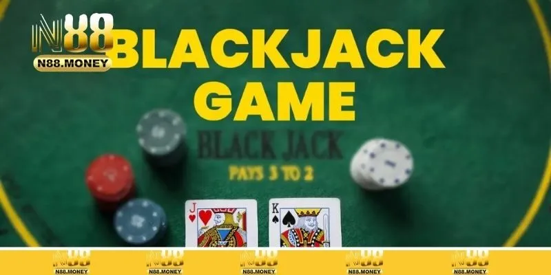 Giới thiệu Blackjack online - Game đỏ đen cực phẩm